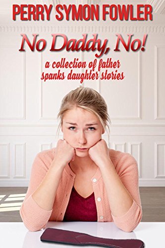 bar king mad recommends Daddy Spanking Daughter