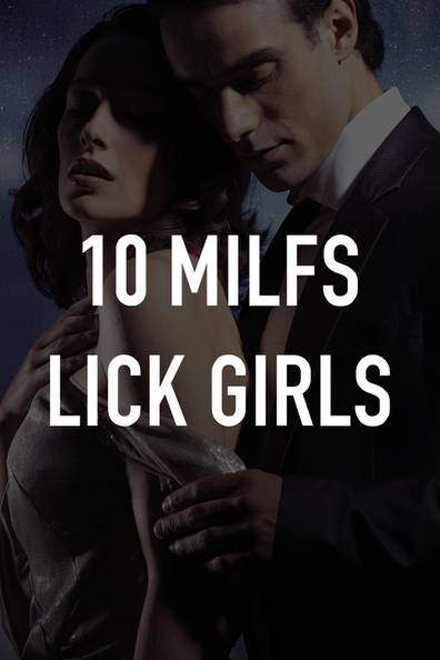 brenda villalvazo recommends Licking A Milf