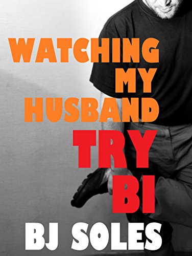 wife watches bi husband